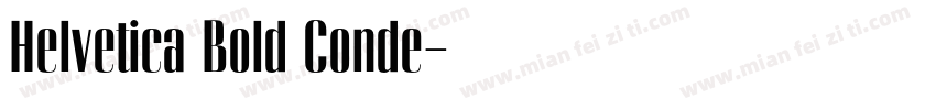 Helvetica Bold Conde字体转换